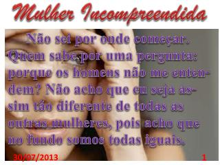 Mulher Incompreendida