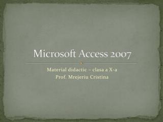 Microsoft Access 2007