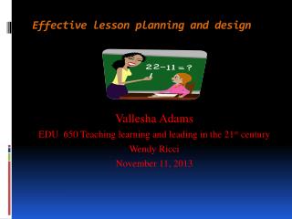 Effective lesson planning and design