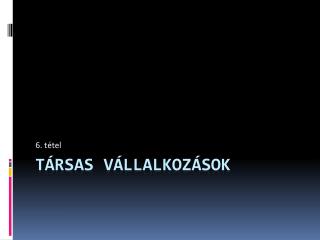 Társas vállalkozások