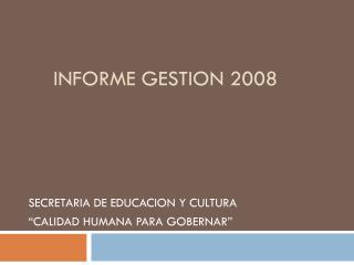 INFORME GESTION 2008