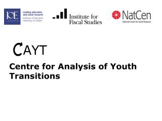 Centre for Analysis of Youth Transitions