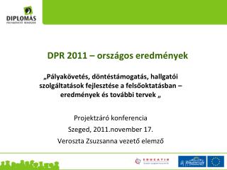 DPR 2011 – országos eredmények