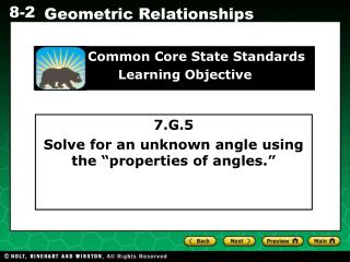 7.G.5 Solve for an unknown angle using the “properties of angles.”