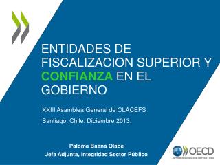 ENTIDADES DE FISCALIZACION SUPERIOR y CONFIANZA En EL Gobierno