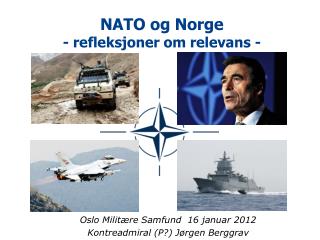 NATO og Norge - refleksjoner om relevans -