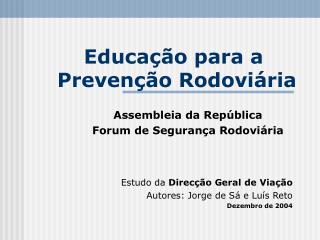 Educação para a Prevenção Rodoviária