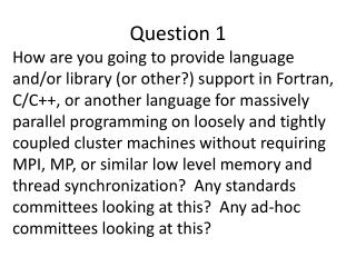 Question 1