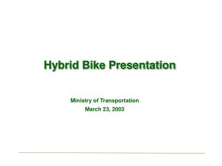 Hybrid Bike Presentation