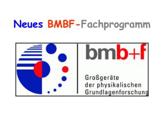 Neues BMBF- Fachprogramm