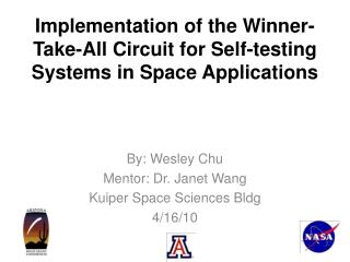 Implementation of the Winner-Take-All Circuit for Self-testing Systems in Space Applications