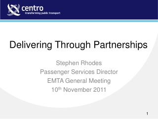 Delivering Through Partnerships