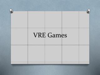 VRE Games