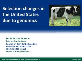 Selection changes in the United States due to genomics