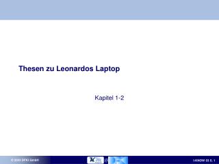 Thesen zu Leonardos Laptop