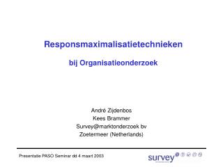 Responsmaximalisatietechnieken bij Organisatieonderzoek