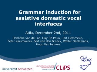 Grammar induction for assistive domestic vocal interfaces