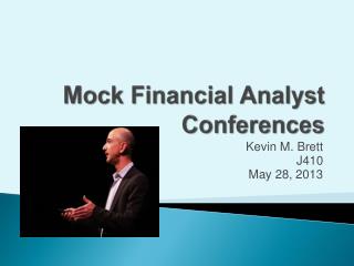 Mock Financial Analyst Conferences