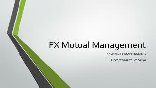 FX Mutual Management