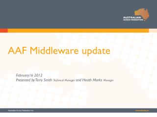 AAF Middleware update