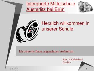 Intergrierte Mittelschule Austerlitz bei Brün