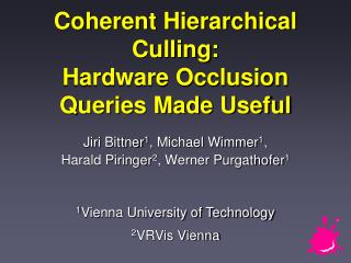 Coherent Hierarchical Culling: Hardware Occlusion Queries Made Useful