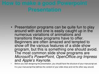 How to make a good Powerpoint Presentation