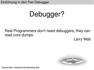 Debugger?