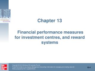 Chapter 13 Financial performance measures for investment centres, and reward systems