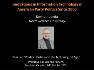 Panel on “Political Parties and the Technological Age,”