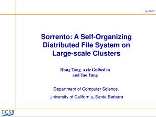 Sorrento: A Self-Organizing Distributed File System on Large-scale Clusters