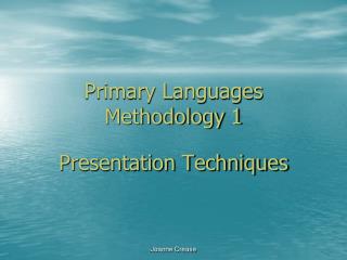 Primary Languages Methodology 1