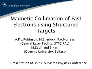 Magnetic Collimation of Fast Electrons using Structured Targets