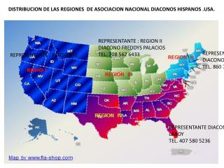 DISTRIBUCION DE LAS REGIONES DE ASOCIACION NACIONAL DIACONOS HISPANOS .USA.