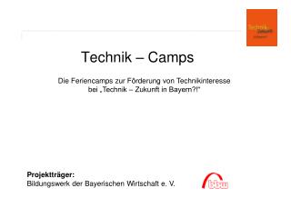 Technik – Camps