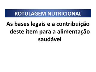 ROTULAGEM NUTRICIONAL