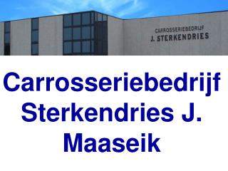 Carrosseriebedrijf Sterkendries J. Maaseik