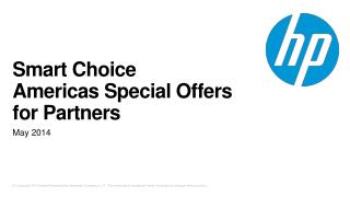 Smart Choice Americas Special Offers for Partners