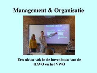 Management &amp; Organisatie