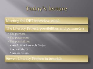 Today’s lecture