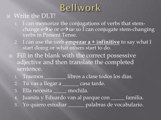 Bellwork
