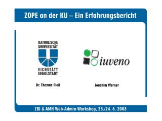 ZOPE an der KU – Ein Erfahrungsbericht