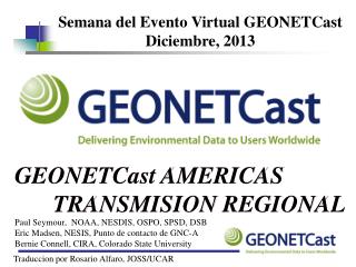 GEONETCast AMERICAS TRANSMISION REGIONAL