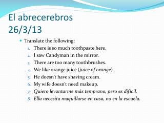 El abrecerebros 26/3/13