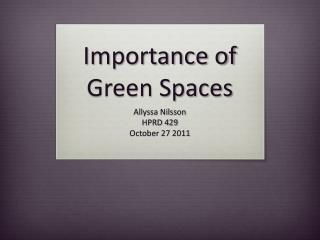 Importance of Green Spaces