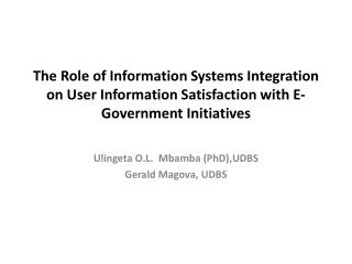 Ulingeta O.L. Mbamba (PhD), UDBS Gerald Magova , UDBS