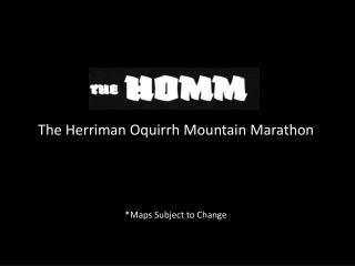 The Herriman Oquirrh Mountain Marathon