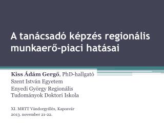 A tanácsadó képzés regionális munkaerő-piaci hatásai