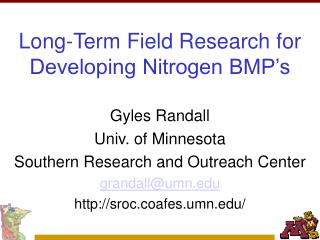 Long-Term Field Research for Developing Nitrogen BMP’s