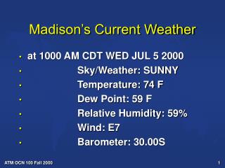 Madison’s Current Weather